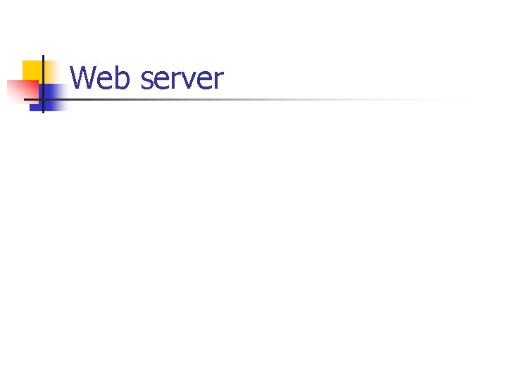 Web server 