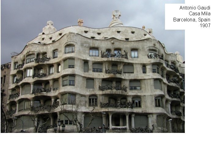 Antonio Gaudi Casa Mila Barcelona, Spain 1907 