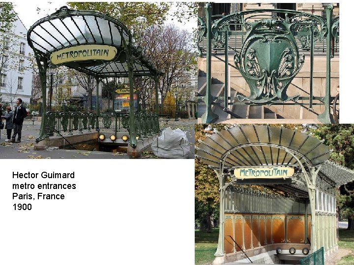 Hector Guimard metro entrances Paris, France 1900 