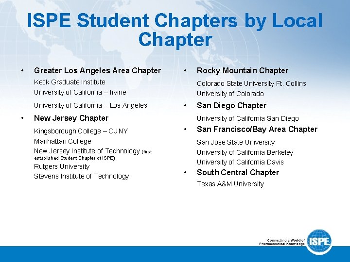 ISPE Student Chapters by Local Chapter • Greater Los Angeles Area Chapter • Keck
