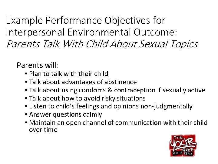 Example Performance Objectives for Interpersonal Environmental Outcome: Parents Talk With Child About Sexual Topics