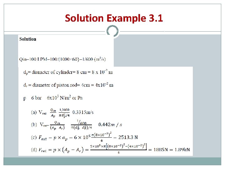 Solution Example 3. 1 Solution Example 3. 1