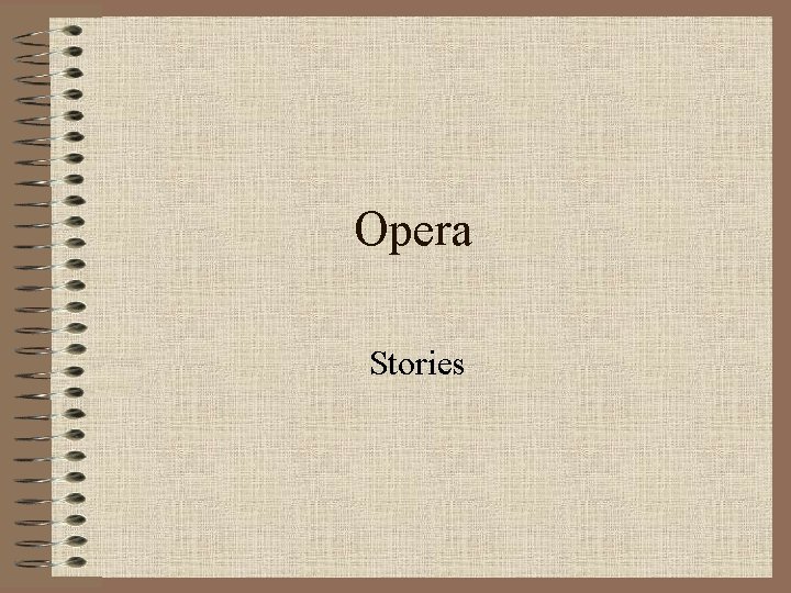 Opera Stories 