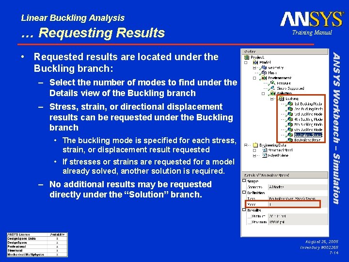 Linear Buckling Analysis … Requesting Results – Select the number of modes to find