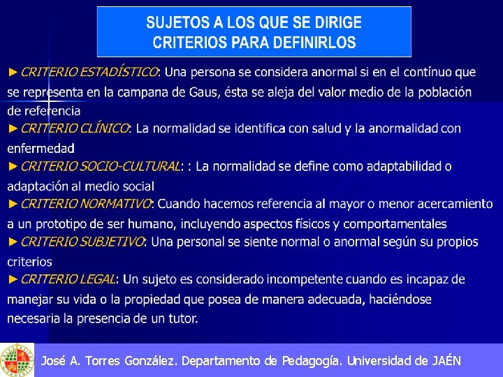 José A. Torres González. Departamento de Pedagogía. Universidad de JAÉN 