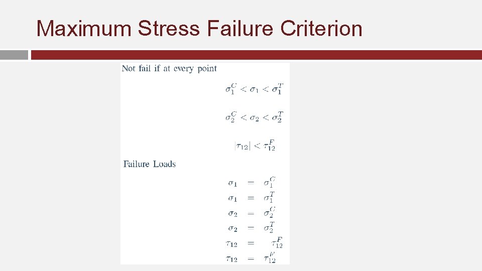 Maximum Stress Failure Criterion 