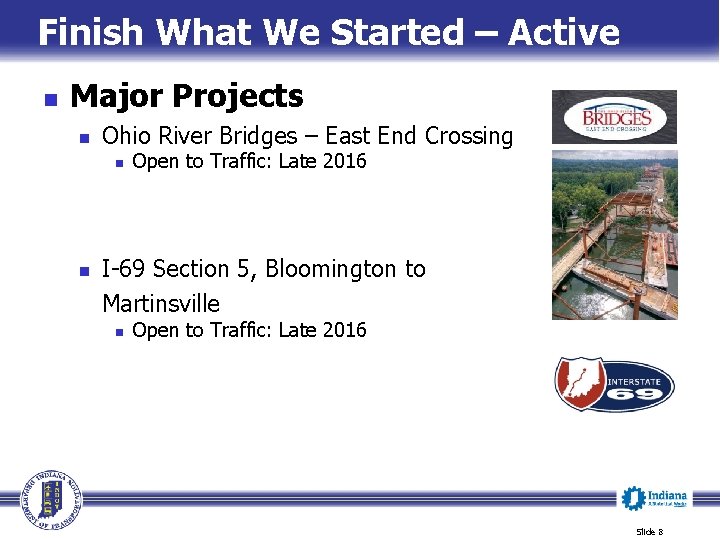 Finish What We Started – Active n Major Projects n Ohio River Bridges –