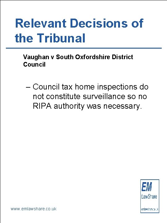 Relevant Decisions of the Tribunal Vaughan v South Oxfordshire District Council – Council tax