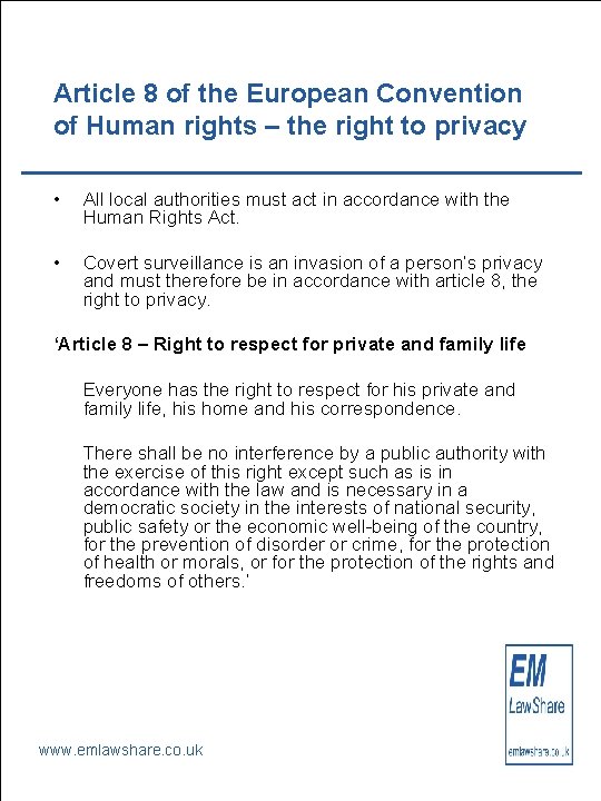 Article 8 of the European Convention of Human rights – the right to privacy
