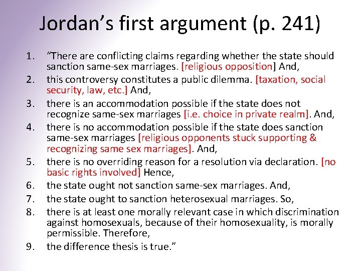 Jordan’s first argument (p. 241) 1. 2. 3. 4. 5. 6. 7. 8. 9. Jordan’s first argument (p. 241) 1. 2. 3. 4. 5. 6. 7. 8. 9.