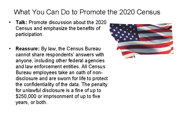 What You Can Do to Promote the 2020 Census • Talk: Promote discussion about