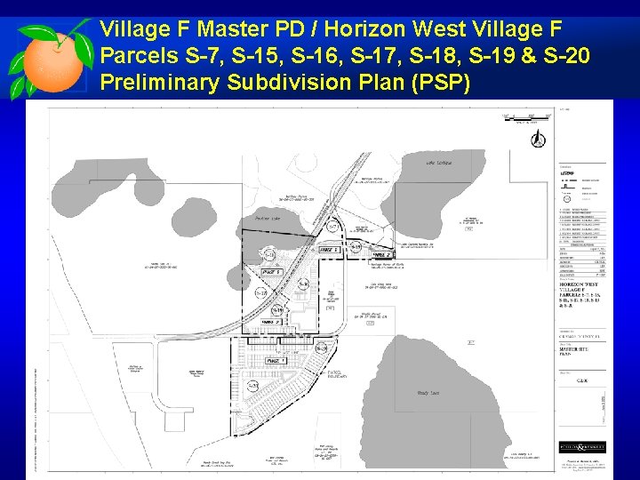 Village F Master PD / Horizon West Village F Parcels S-7, S-15, S-16, S-17,