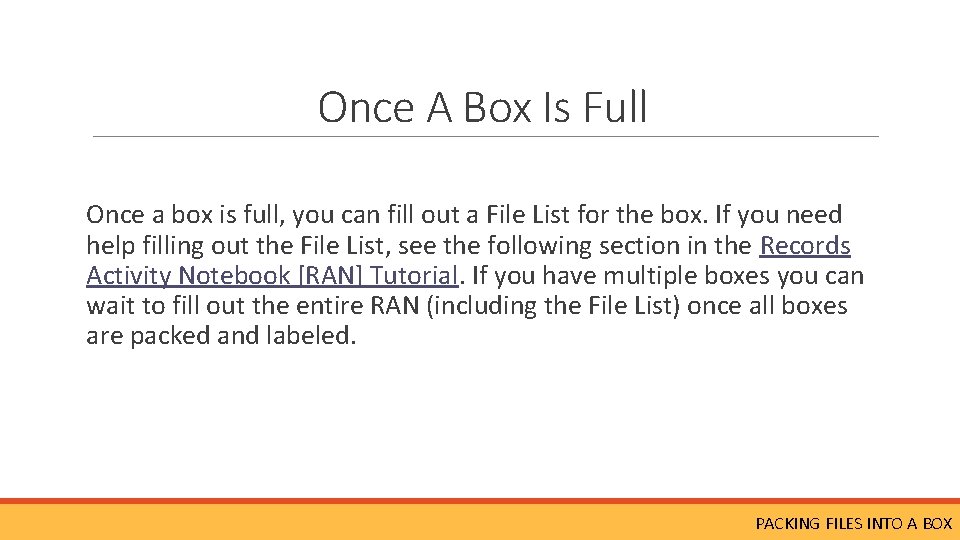 Once A Box Is Full Once a box is full, you can fill out