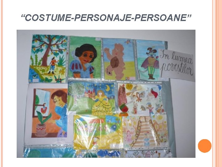 “COSTUME-PERSONAJE-PERSOANE” 