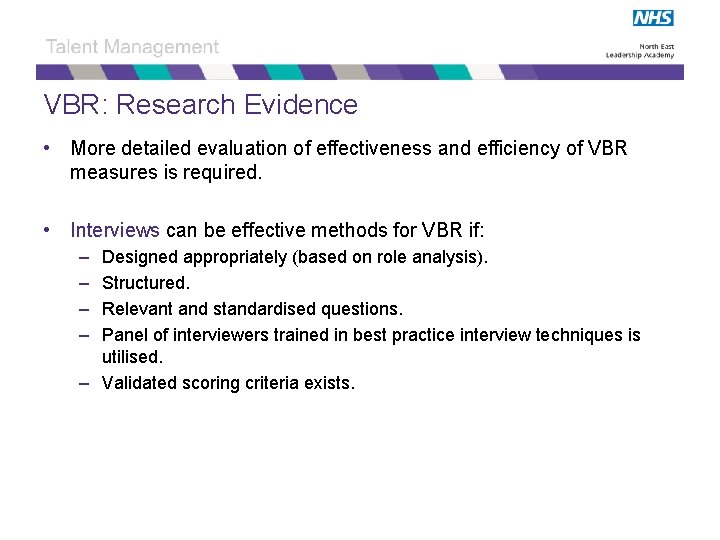 VBR: Research Evidence • More detailed evaluation of effectiveness and efficiency of VBR measures