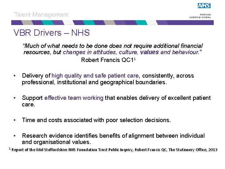 VBR Drivers – NHS “Much of what needs to be done does not require