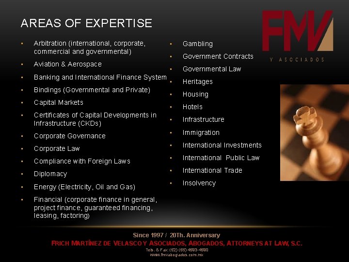 AREAS OF EXPERTISE • Arbitration (international, corporate, commercial and governmental) • Aviation & Aerospace