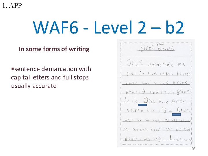1. APP WAF 6 - Level 2 – b 2 In some forms of