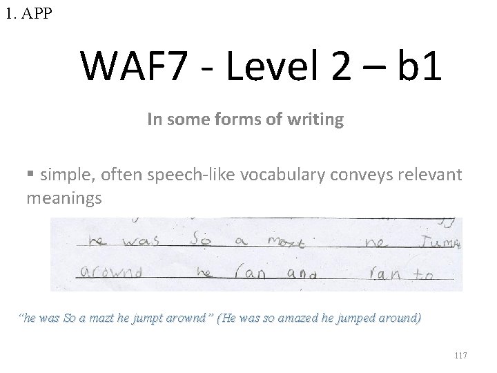 1. APP WAF 7 - Level 2 – b 1 In some forms of