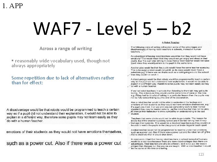 1. APP WAF 7 - Level 5 – b 2 Across a range of