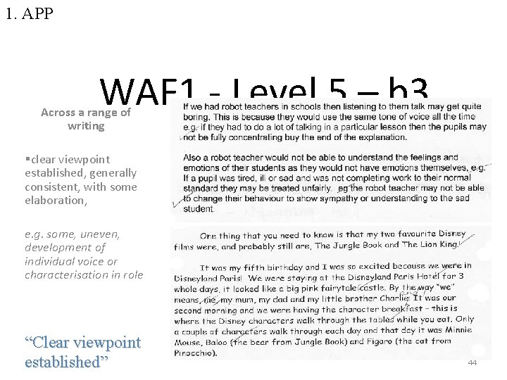 1. APP WAF 1 - Level 5 – b 3 Across a range of