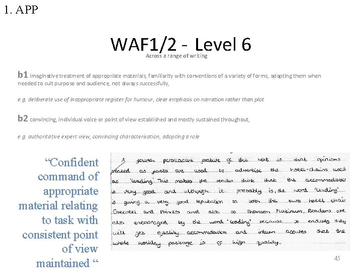 1. APP WAF 1/2 - Level 6 Across a range of writing b 1