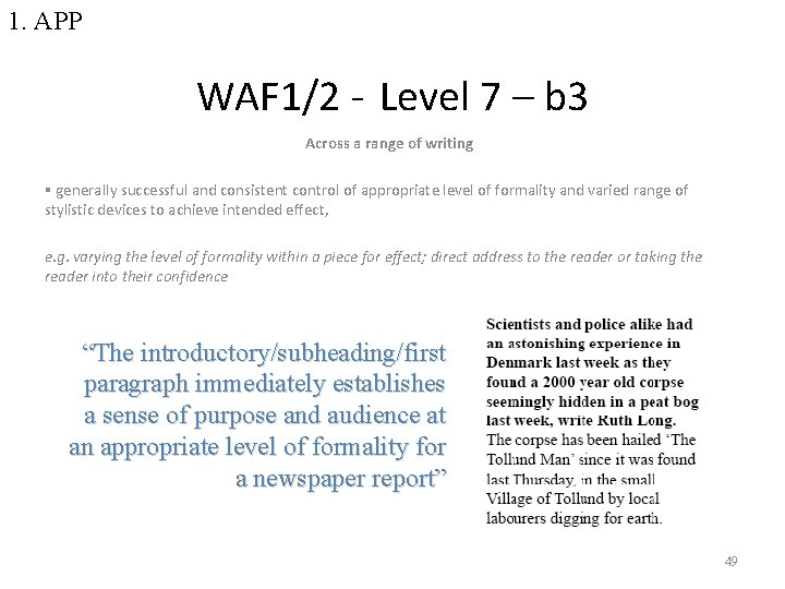 1. APP WAF 1/2 - Level 7 – b 3 Across a range of