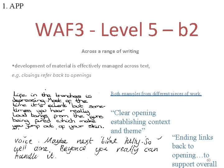 1. APP WAF 3 - Level 5 – b 2 Across a range of