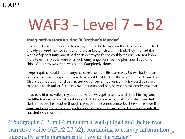 1. APP WAF 3 - Level 7 – b 2 “Paragraphs 2, 3 and