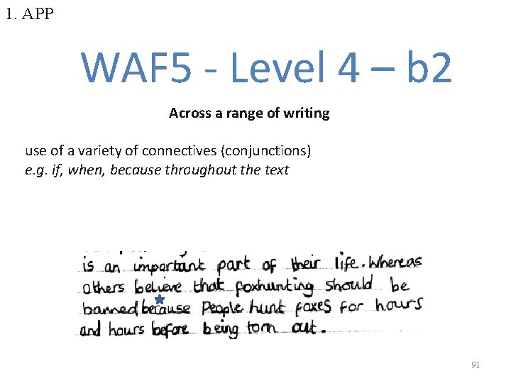 1. APP WAF 5 - Level 4 – b 2 Across a range of