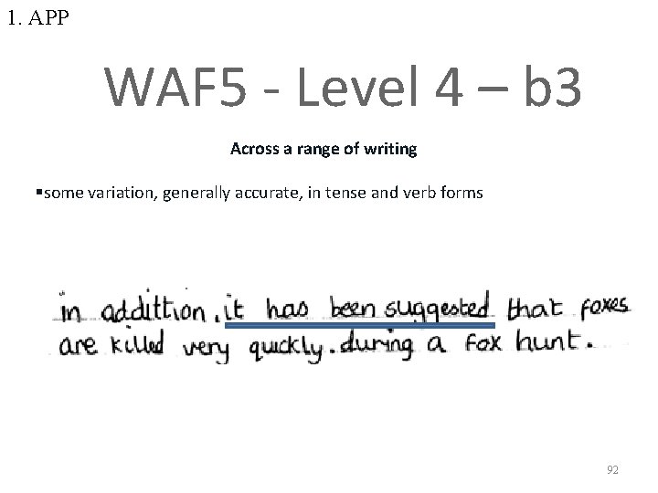 1. APP WAF 5 - Level 4 – b 3 Across a range of