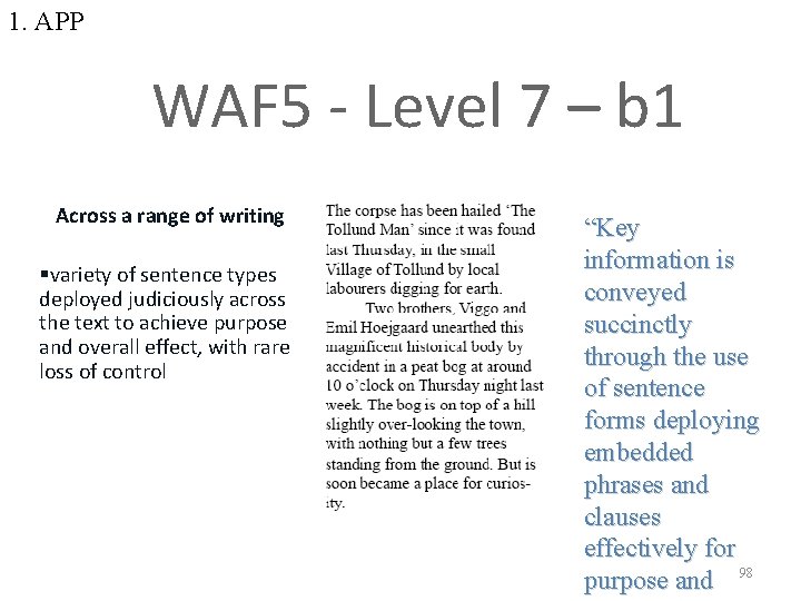 1. APP WAF 5 - Level 7 – b 1 Across a range of