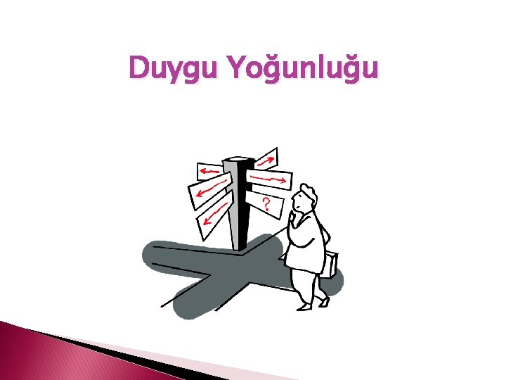 Duygu Yoğunluğu 