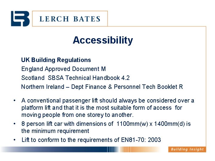 Accessibility UK Building Regulations England Approved Document M Scotland SBSA Technical Handbook 4. 2