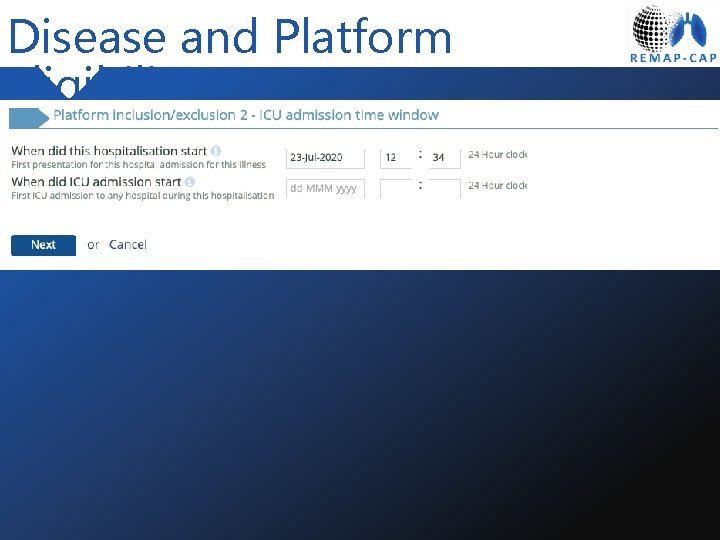 Disease and Platform Eligibility 