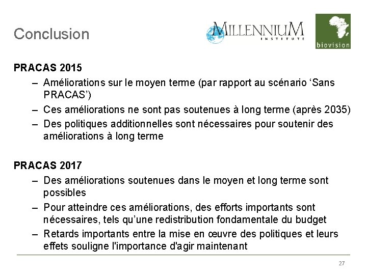 Conclusion PRACAS 2015 – Améliorations sur le moyen terme (par rapport au scénario ‘Sans