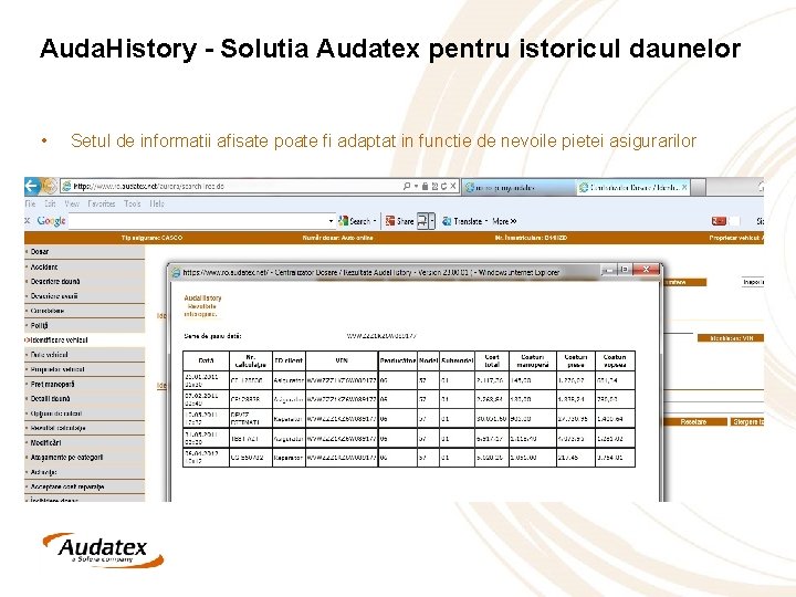 Auda. History - Solutia Audatex pentru istoricul daunelor • Setul de informatii afisate poate