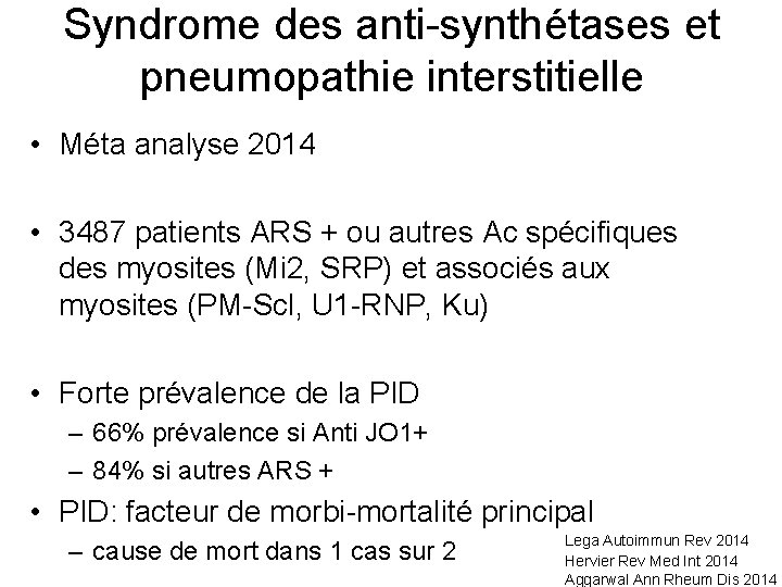 Syndrome des anti-synthétases et pneumopathie interstitielle • Méta analyse 2014 • 3487 patients ARS