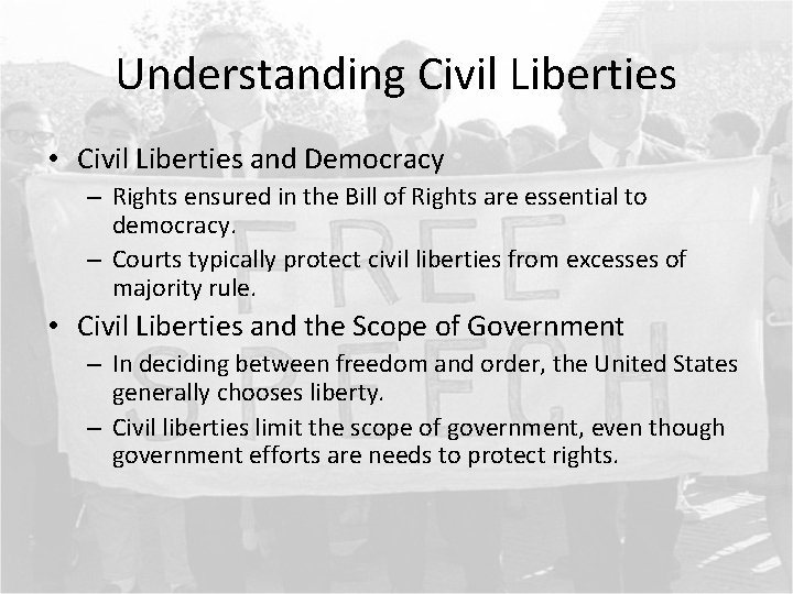 Understanding Civil Liberties • Civil Liberties and Democracy – Rights ensured in the Bill