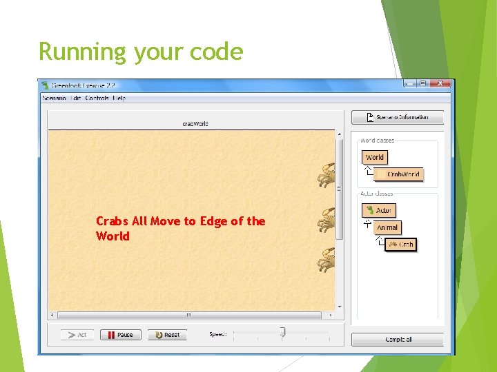 Running your code Crabs All Move to Edge of the World 