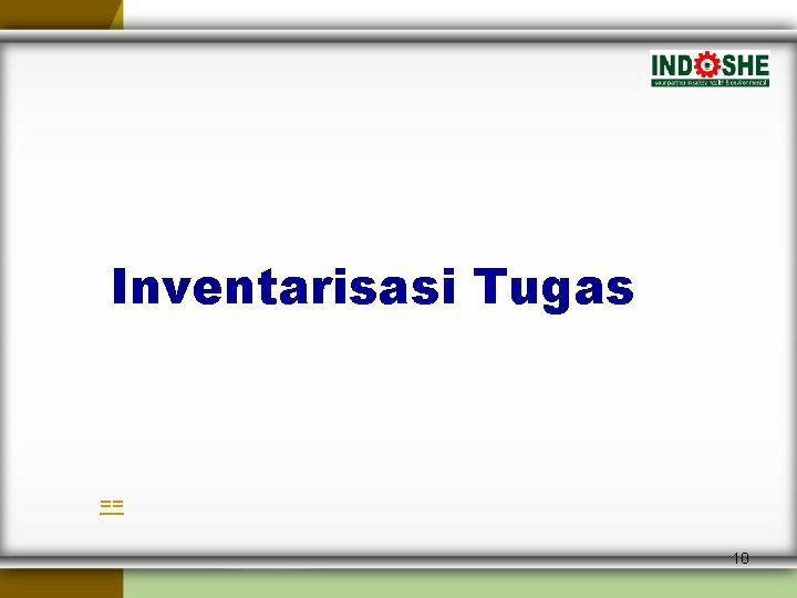 Inventarisasi Tugas == 10 