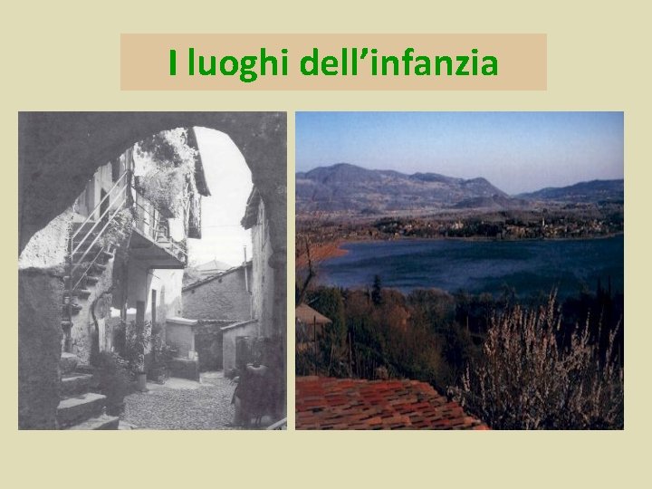 I luoghi dell’infanzia 