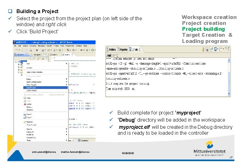 q Building a Project ü Select the project from the project plan (on left