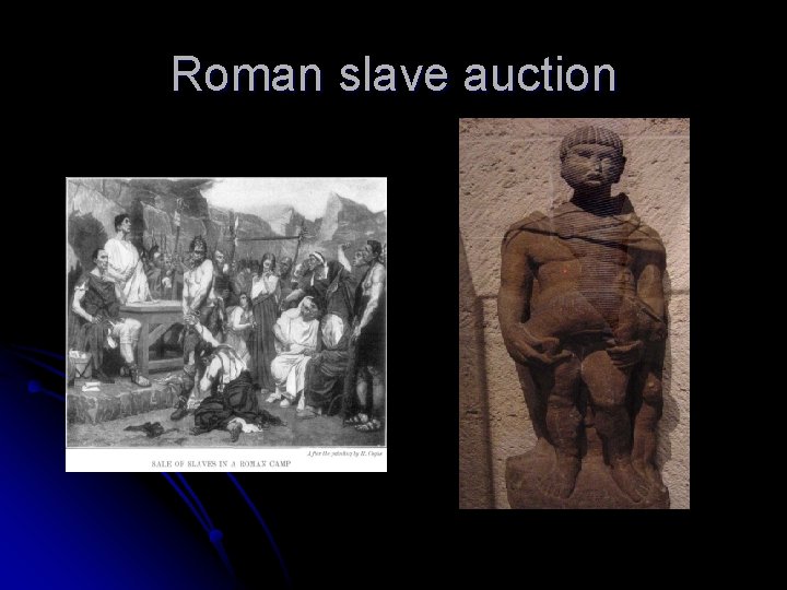 Roman slave auction 