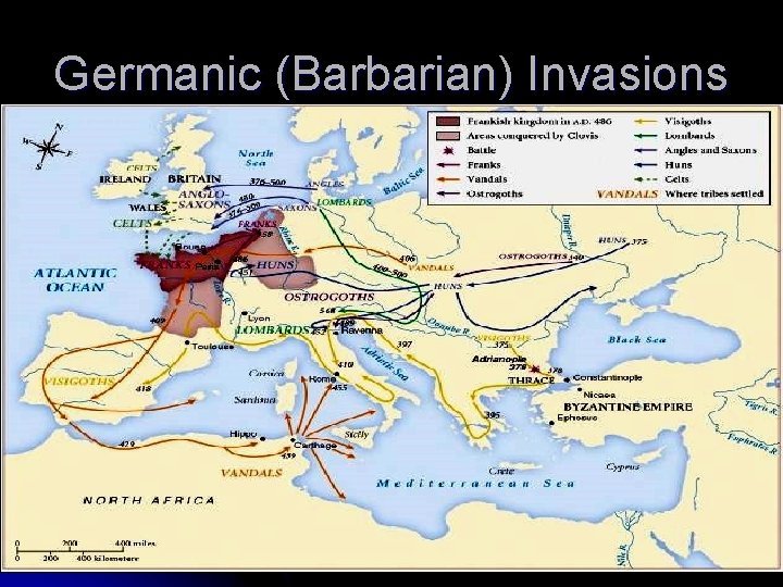 Germanic (Barbarian) Invasions 