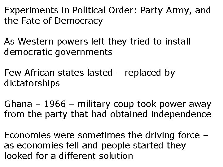 Experiments in Political Order: Party Army, and the Fate of Democracy As Western powers