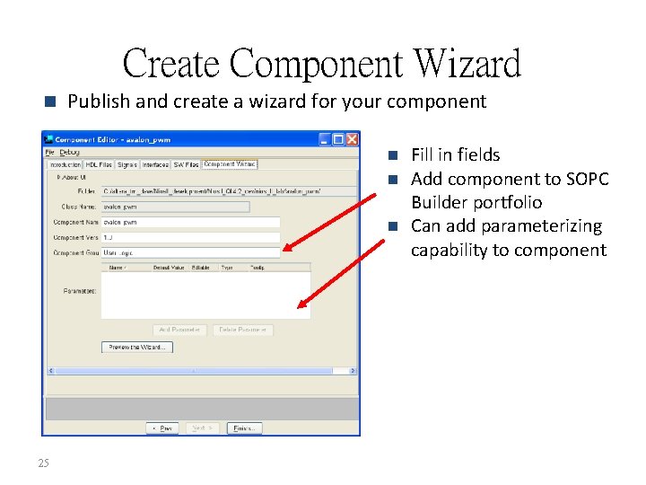 Create Component Wizard n Publish and create a wizard for your component Fill in