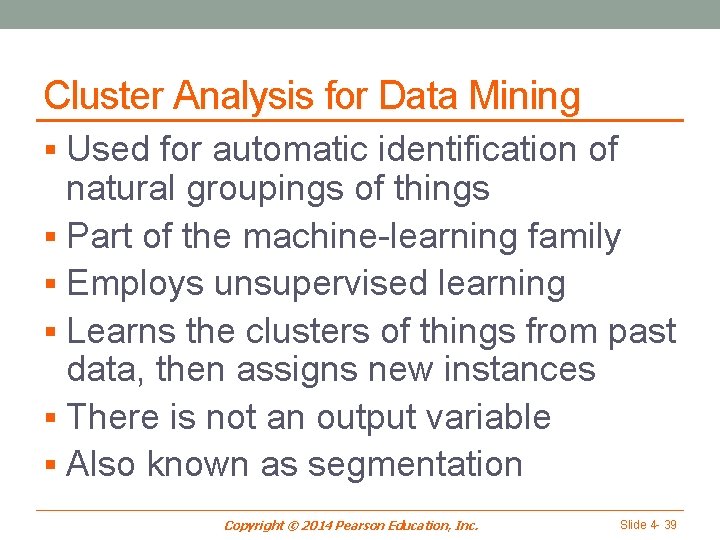 Cluster Analysis for Data Mining § Used for automatic identification of natural groupings of