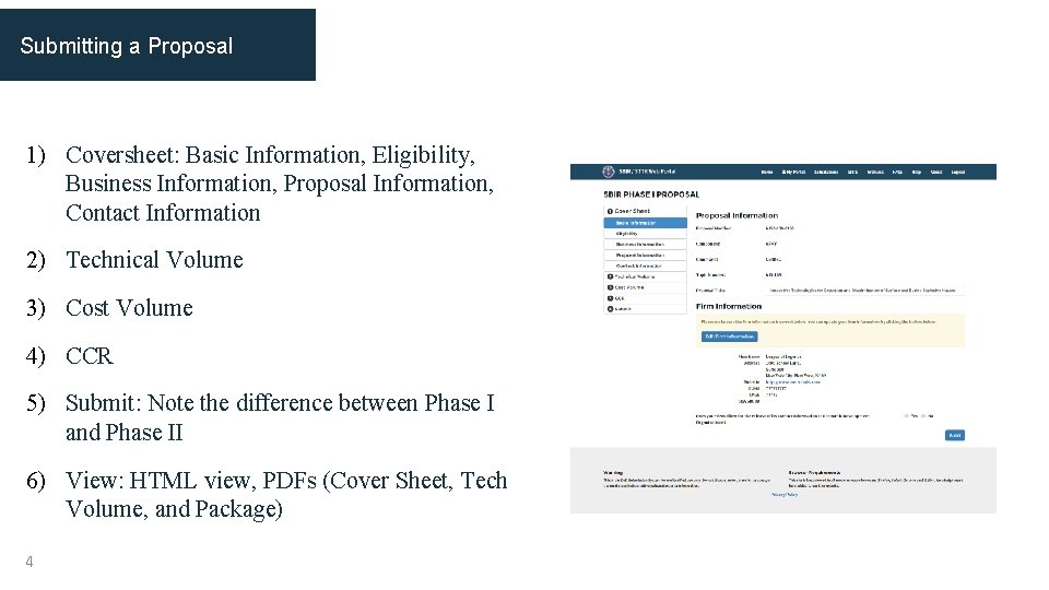 Submitting a Proposal 1) Coversheet: Basic Information, Eligibility, Business Information, Proposal Information, Contact Information