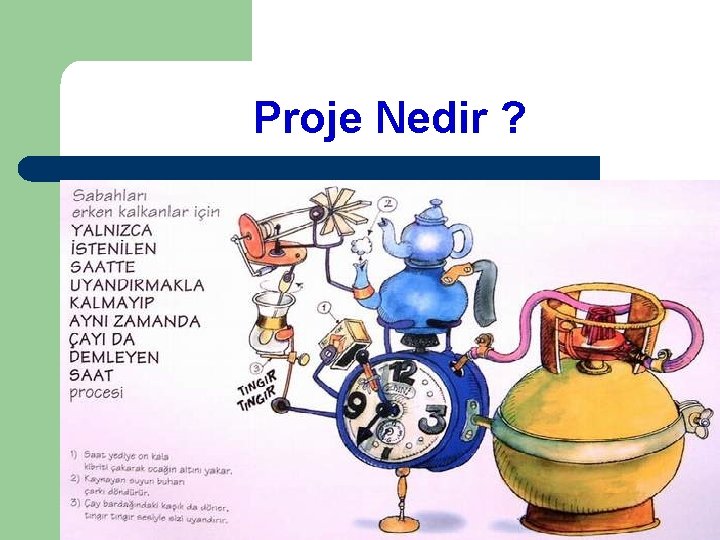 Proje Nedir ? 